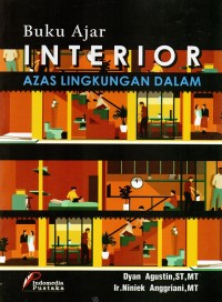 Buku Ajar Interior Azas Lingkungan Dalam