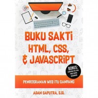 Buku Sakti HTML, CSS dan Javascript