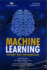 Machine Learning: Konsep dan Implementasinya