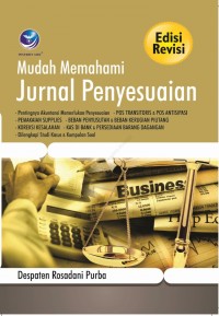 Mudah Memahami Jurnal Penyesuaian