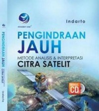 Pengindraan Jauh: Metode Analisis & Interpretasi Citra Satelit