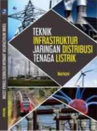 Teknik Infrastruktur Jaringan Distribusi Tenaga Listrik