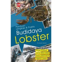 Panduan Lengkap dan Praktis Budidaya Lobster