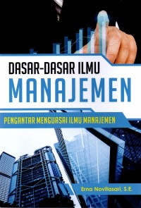 Dasar-Dasar Ilmu Manajemen