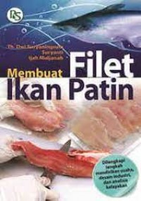 Membuat Filet Ikan Patin