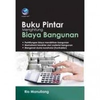 Buku Pintar Menghitung Biaya Bangunan